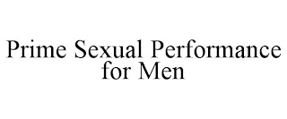 PRIME SEXUAL PERFORMANCE FOR MEN