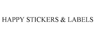 HAPPY STICKERS & LABELS