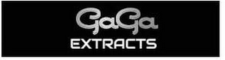 GAGA EXTRACTS