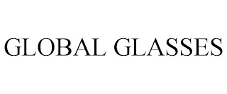 GLOBAL GLASSES