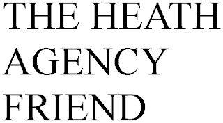 THE HEATH AGENCY FRIEND