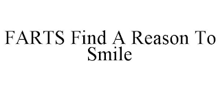 FARTS FIND A REASON TO SMILE