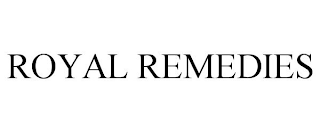 ROYAL REMEDIES