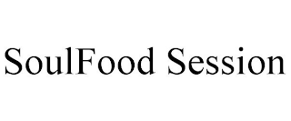 SOULFOOD SESSION