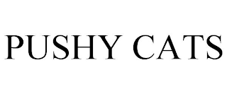 PUSHY CATS