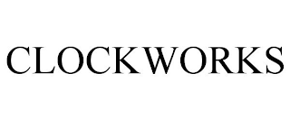 CLOCKWORKS