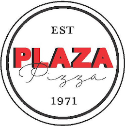 EST PLAZA PIZZA 1971