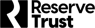 R RESERVE TRUST