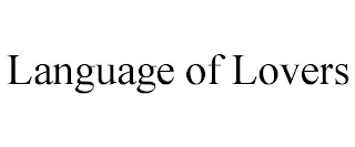 LANGUAGE OF LOVERS