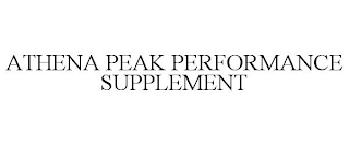 ATHENA PEAK PERFORMANCE SUPPLEMENT