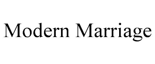 MODERN MARRIAGE