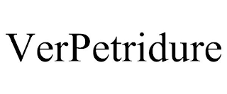 VERPETRIDURE