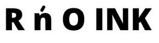 R N O INK