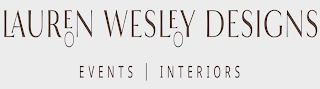 LAUREN WESLEY DESIGNS EVENTS AND INTERIORS