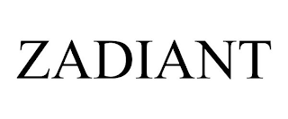 ZADIANT