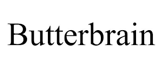 BUTTERBRAIN