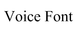 VOICE FONT