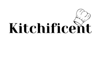 KITCHIFICENT