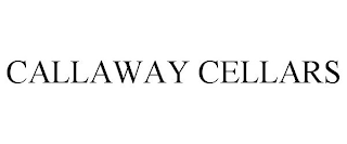 CALLAWAY CELLARS