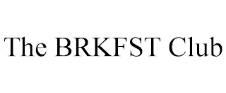 THE BRKFST CLUB