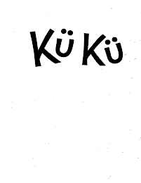 KÜ KÜ