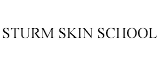 STURM SKIN SCHOOL