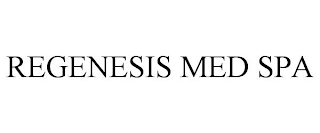 REGENESIS MED SPA