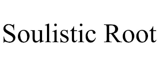 SOULISTIC ROOT