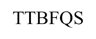 TTBFQS