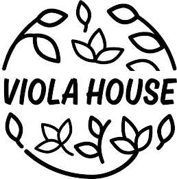 VIOLA HOUSE