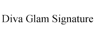 DIVA GLAM SIGNATURE