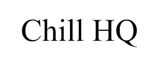 CHILL HQ