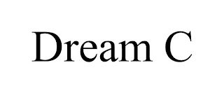 DREAM C