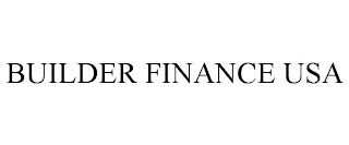 BUILDER FINANCE USA