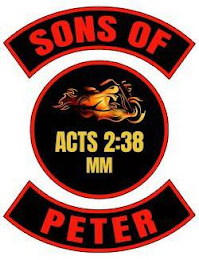 SONS OF PETER ACTS 2:38 MM