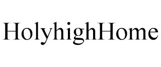 HOLYHIGHHOME