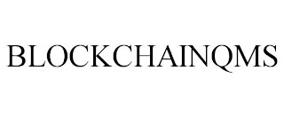 BLOCKCHAINQMS