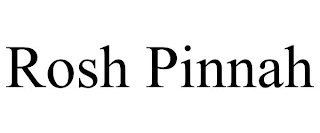 ROSH PINNAH
