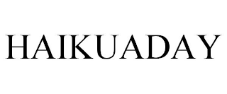 HAIKUADAY