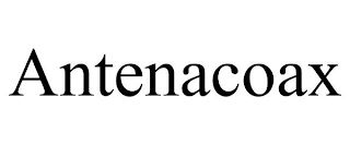 ANTENACOAX