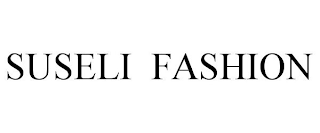 SUSELI FASHION