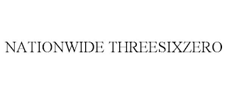 NATIONWIDE THREESIXZERO