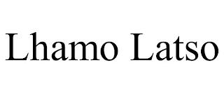 LHAMO LATSO