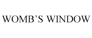 WOMB'S WINDOW