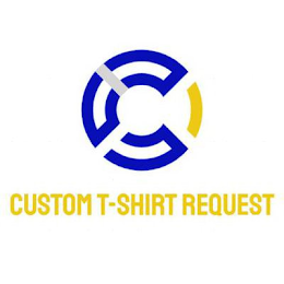 C CUSTOM T-SHIRT REQUEST