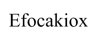 EFOCAKIOX