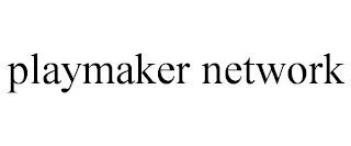 PLAYMAKER NETWORK