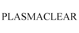 PLASMACLEAR