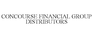 CONCOURSE FINANCIAL GROUP DISTRIBUTORS