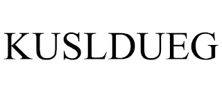 KUSLDUEG